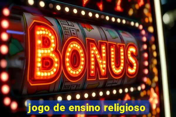 jogo de ensino religioso